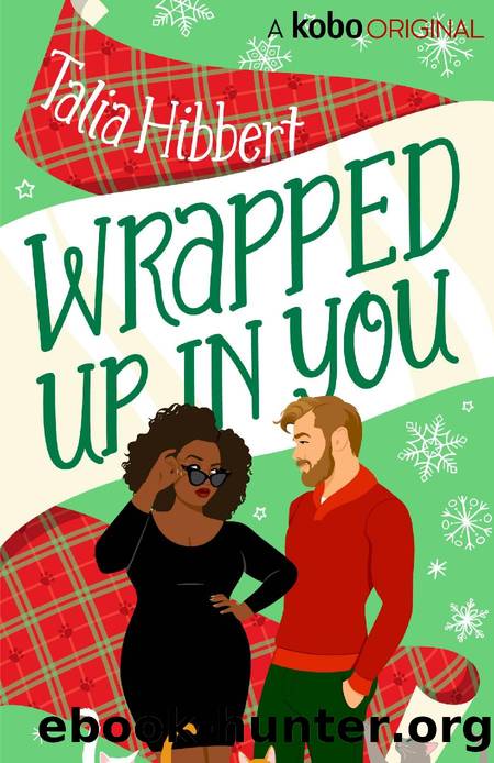 Wrapped Up in You by Talia Hibbert