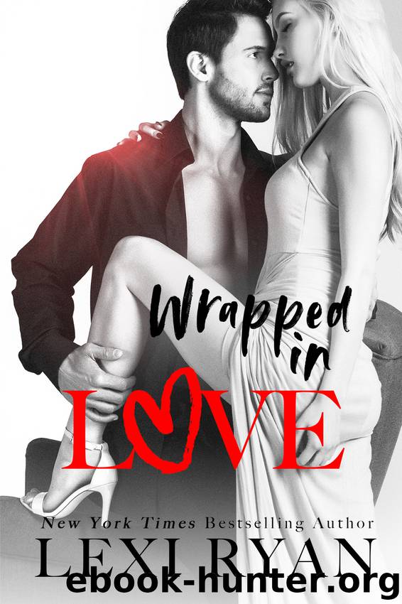 Wrapped in Love by Lexi Ryan