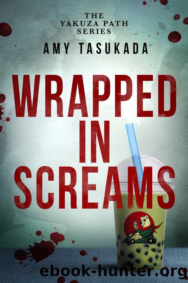 Wrapped in Screams by Amy Tasukada