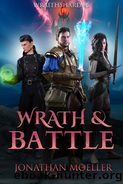 Wrath & Battle by Jonathan Moeller