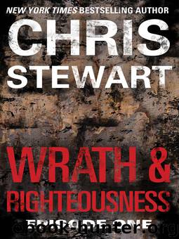 Wrath & Righteousness by Chris Stewart