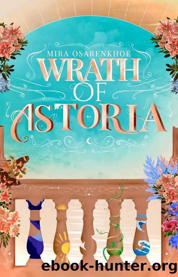 Wrath of Astoria by Mira Osarenkhoe