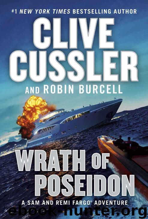 Wrath of Poseidon (A Sam and Remi Fargo Adventure) by Clive Cussler & Robin Burcell