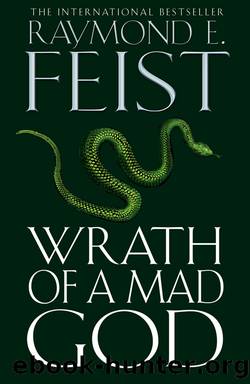 Wrath of a Mad God (Darkwar, Book 3) by Raymond Feist