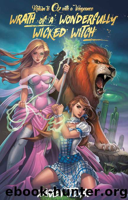 Wrath of a Wonderfully Wicked Witch (Return to Oz With a Vengeance Book 2) by Warren Thomas