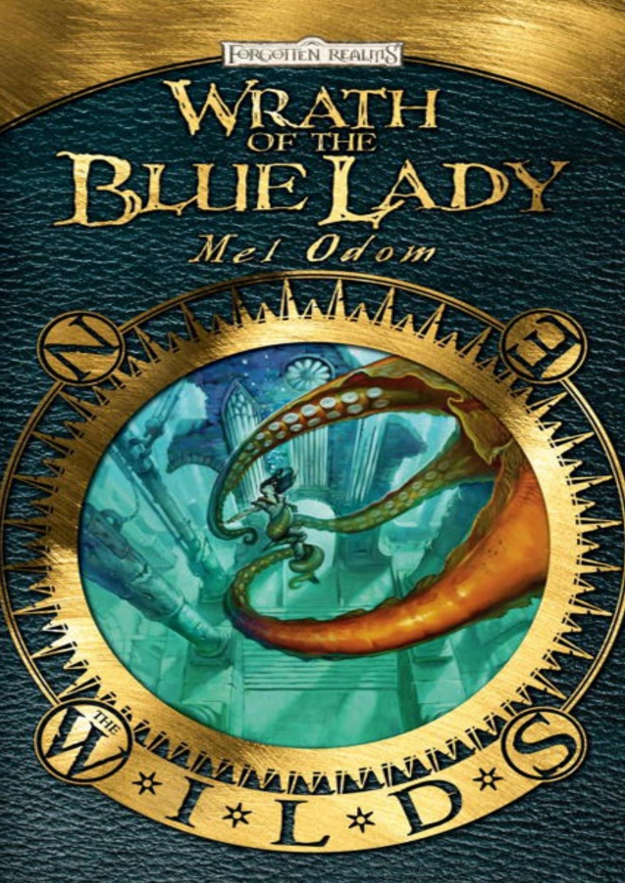 Wrath of the Blue Lady by Mel Odom