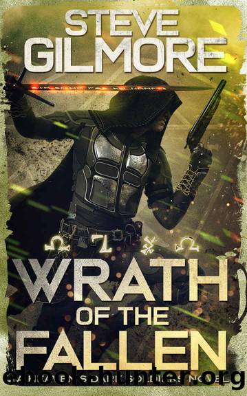Wrath of the Fallen: An Urban Fantasy Adventure (Heaven's Dark Soldiers Book 2) by Steve Gilmore