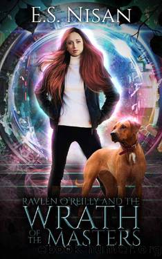 Wrath of the Masters: An Urban Fantasy Adventure (The Portal Chronicles Book 3) by E.S. Nisan