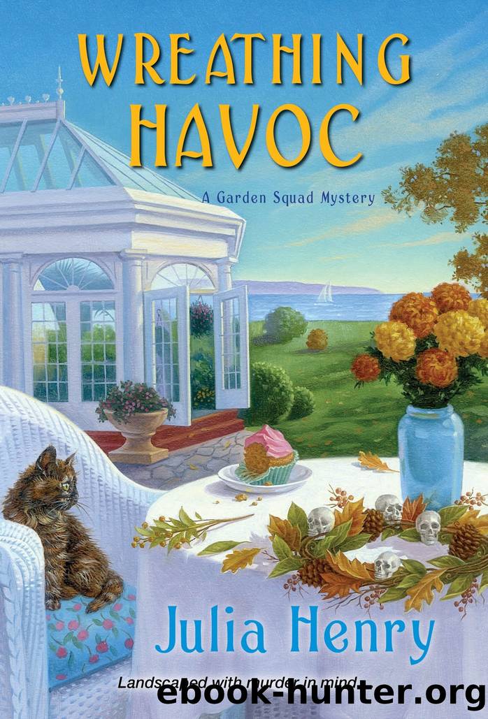 Wreathing Havoc by Julia Henry