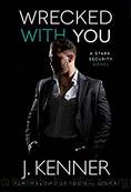 Wrecked With You by Kenner J