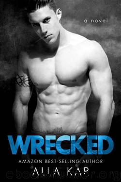 Wrecked by Alla Kar