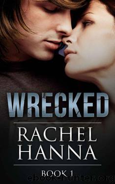 Wrecked by Rachel Hanna