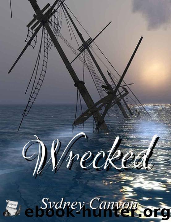 Wrecked by Sydney Canyon