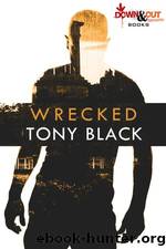 Wrecked by Tony Black