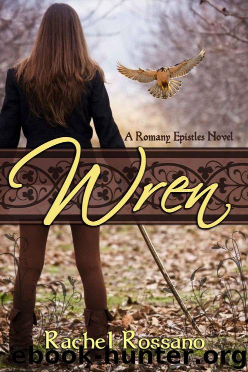 Wren (The Romany Epistles) by Rossano Rachel