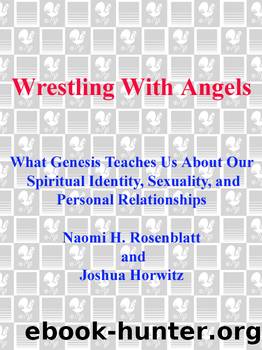 Wrestling With Angels by Naomi H. Rosenblatt