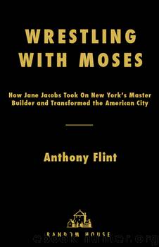 Wrestling with Moses by Anthony Flint