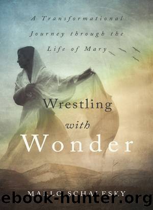 Wrestling with Wonder by Marlo Schalesky