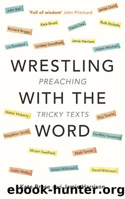 Wrestling with the Word by Jamie Harrison