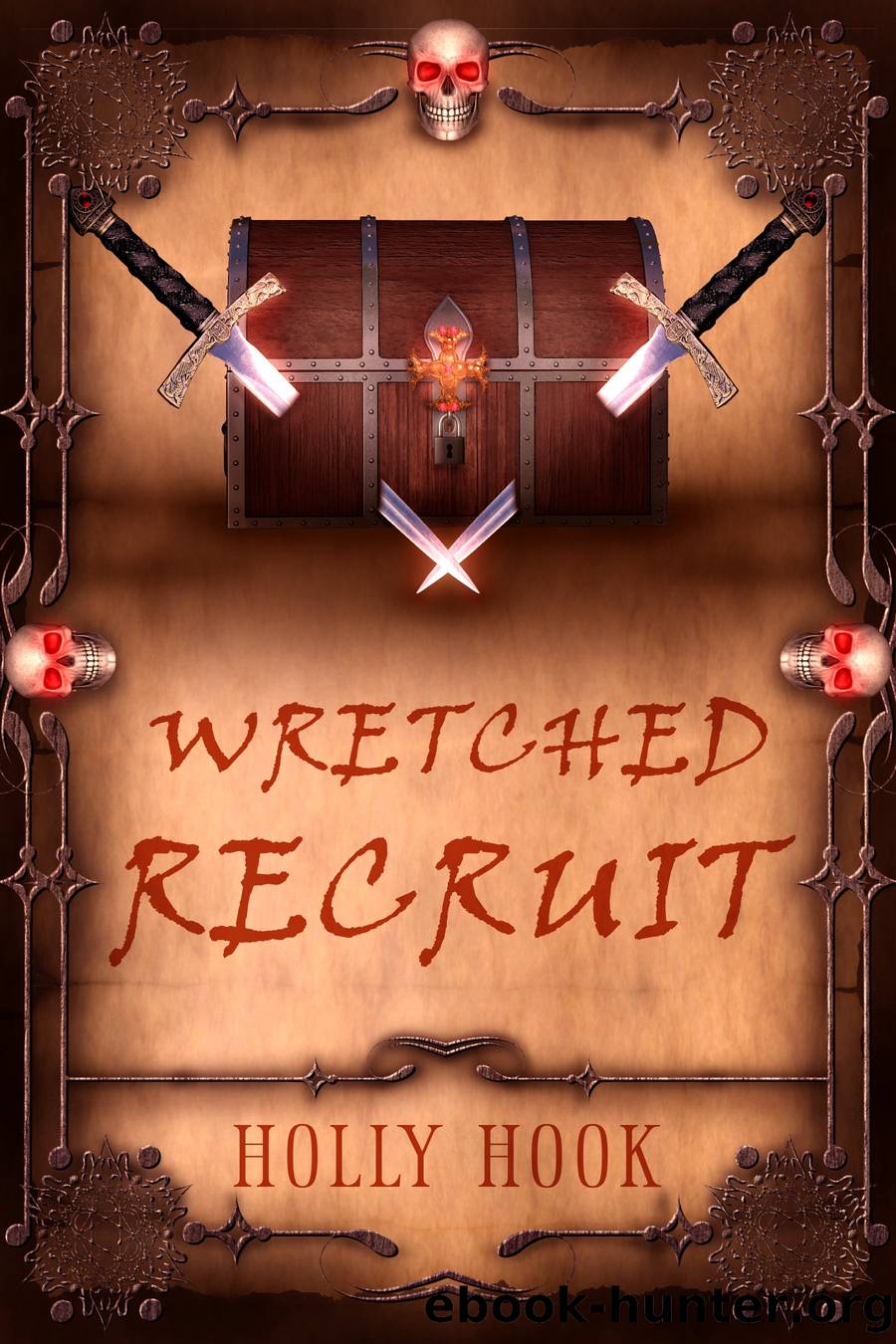 Wretched Recruit [Pirate Academy, Book One] by Holly Hook