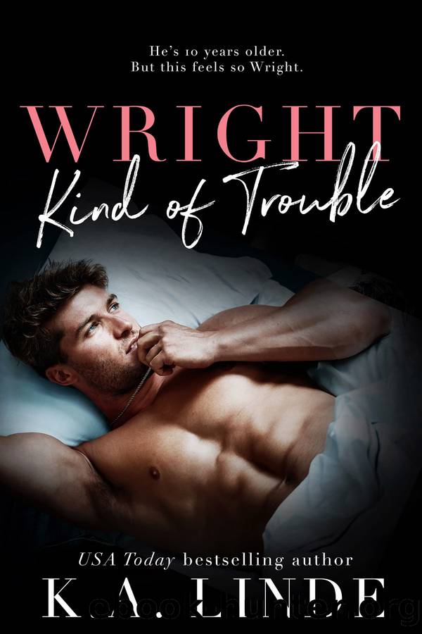 Wright Kind of Trouble: Wright Duet Book One by K.A. Linde