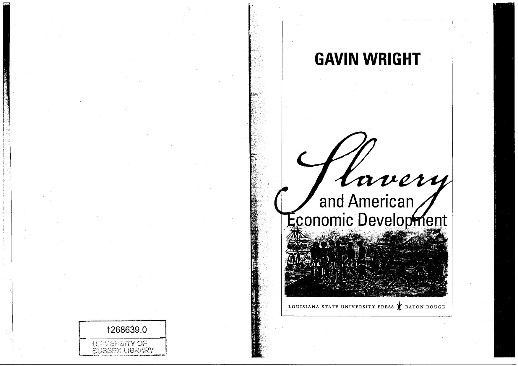 Wright by Slavery & American Economic Development (2006)
