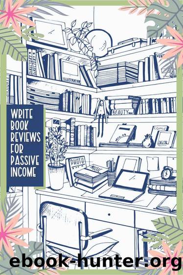 Write Book Reviews for Passive Income by King Joshua