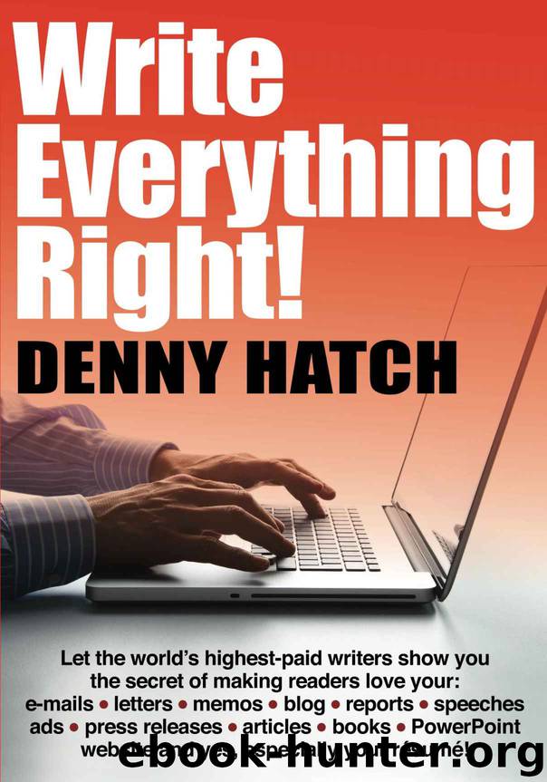 Write Everything Right! by Denny Hatch