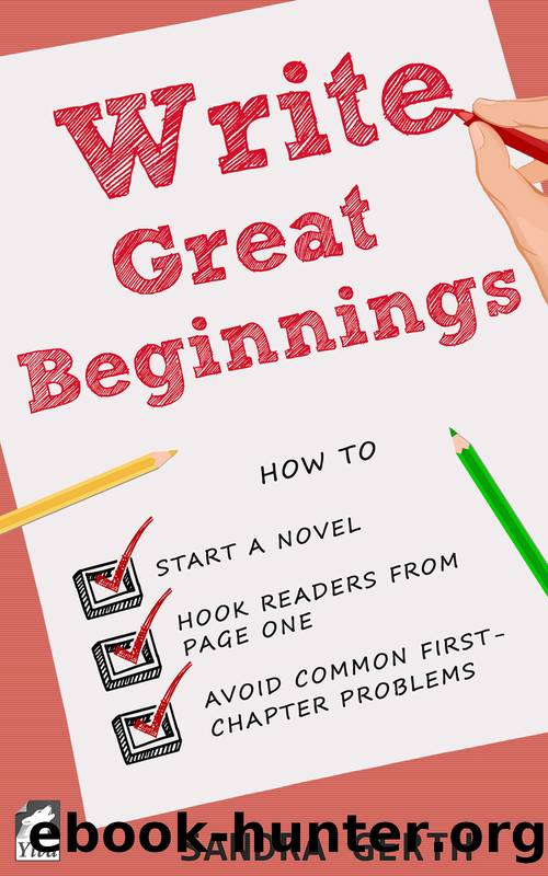 Write Great Beginnings by Sandra Gerth