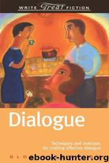 Write Great Fiction - Dialogue by Kempton Gloria