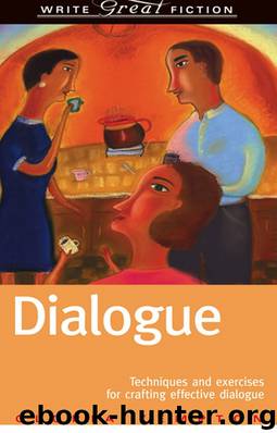Write Great Fiction--Dialogue by Gloria Kempton