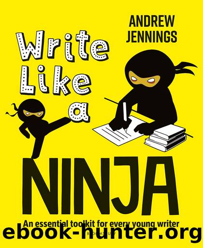 Write Like a Ninja by Andrew Jennings
