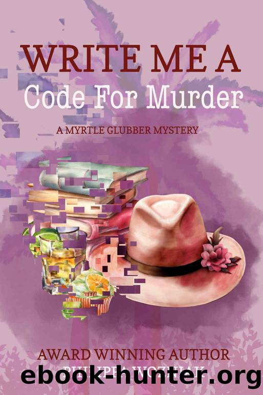 Write Me a Code for Murder by Wozniak Philippa