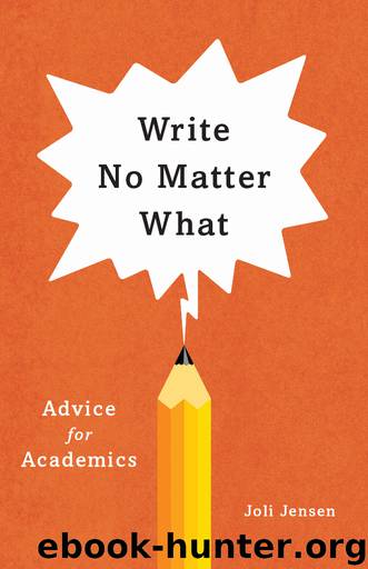 Write No Matter What by Joli Jensen