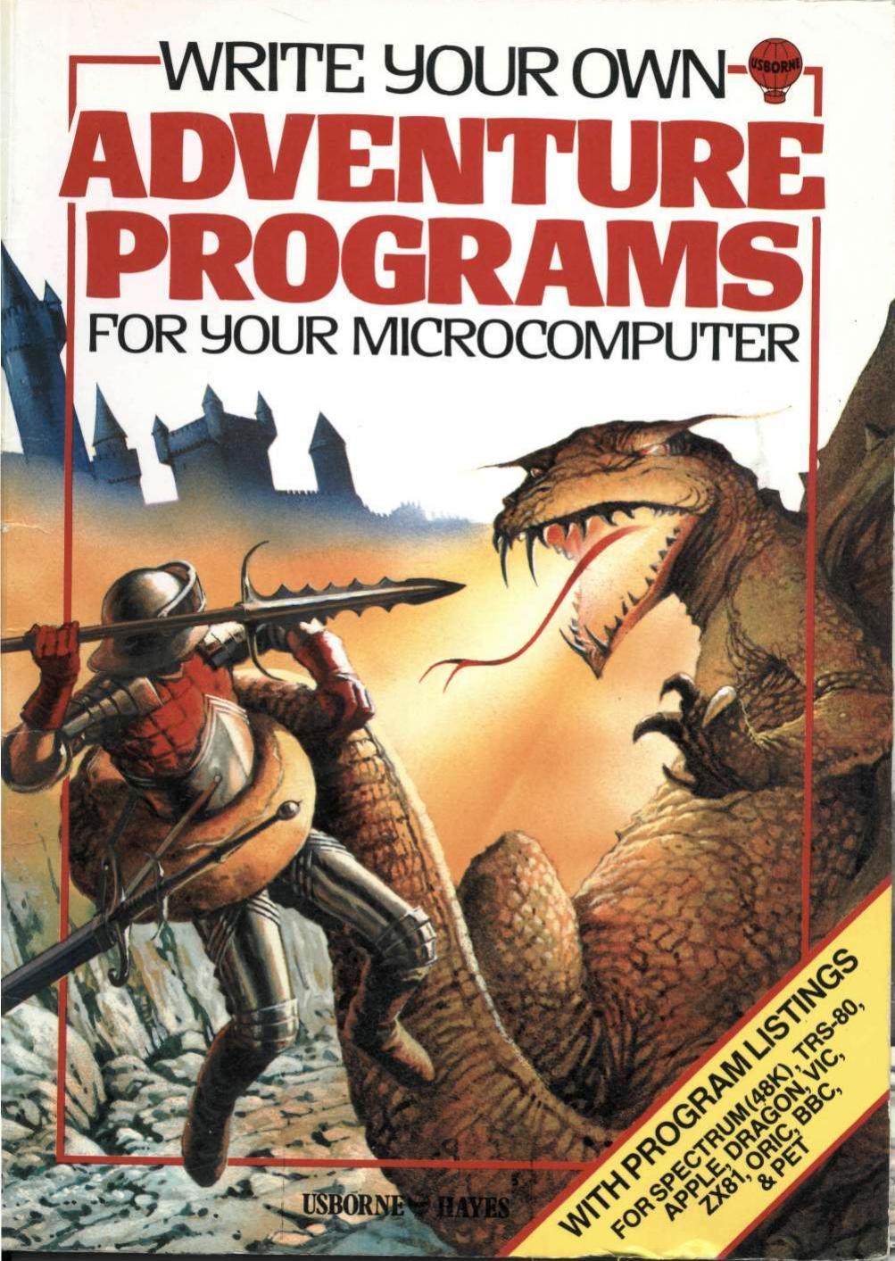 Write Your Own Adventure Programs (1983)(Usborne)(pdf) by Scanned by Neil Morrison