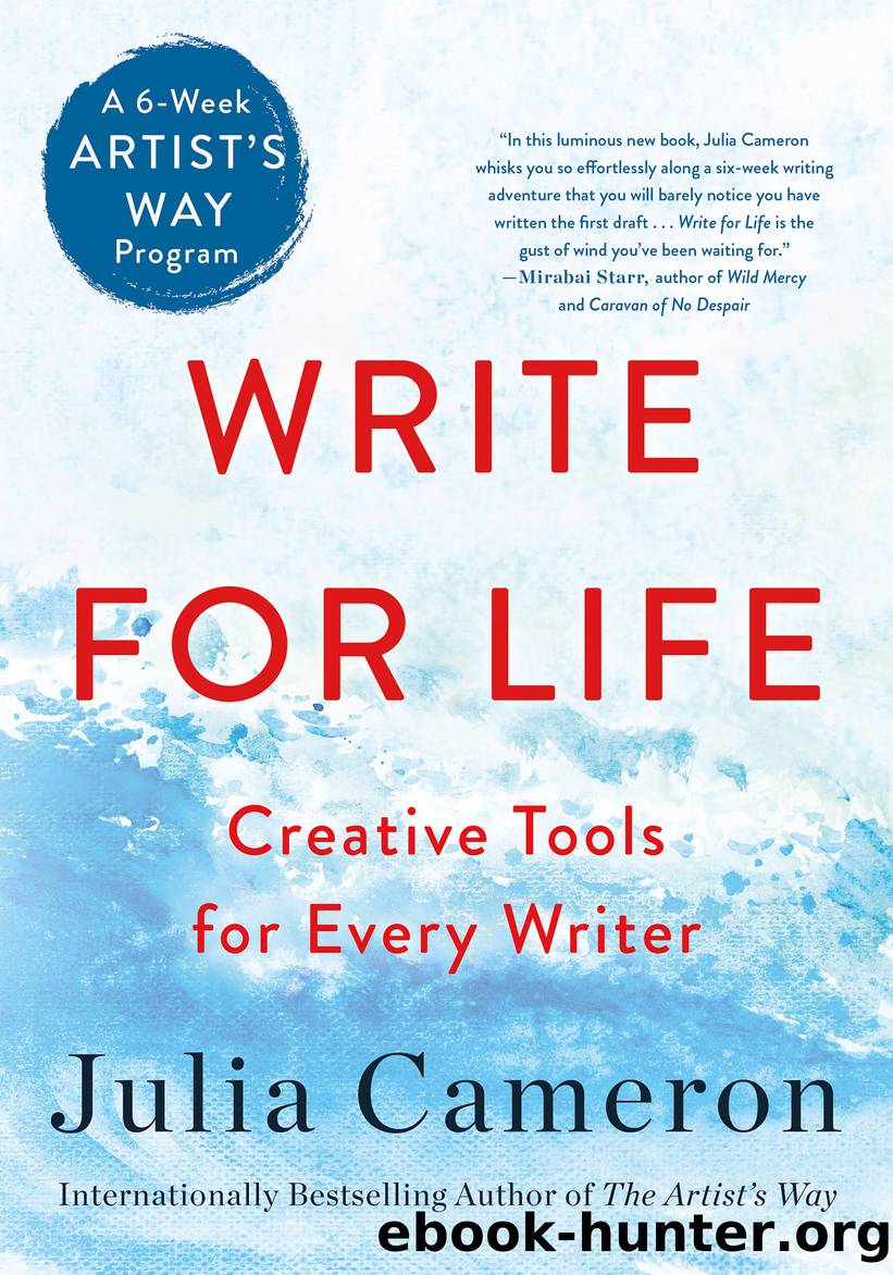 Write for Life by Julia Cameron