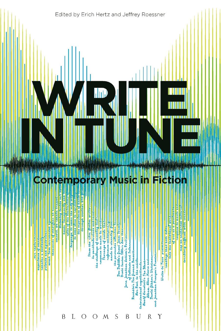 Write in Tune: Contemporary Music in Fiction by Erich Hertz (editor)