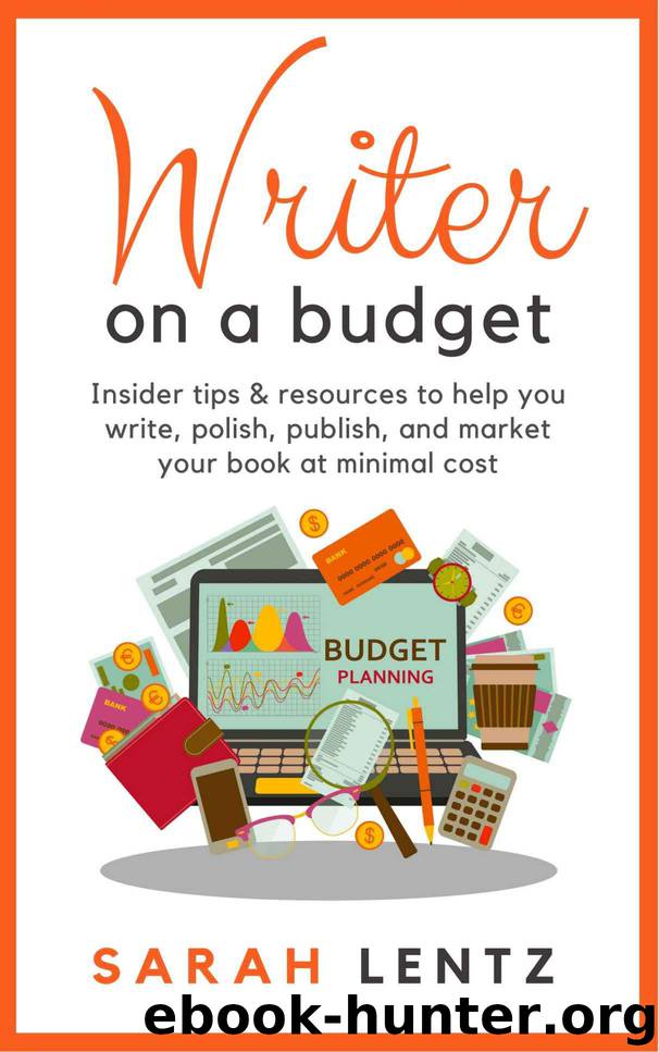 Writer on a Budget by Sarah Lentz