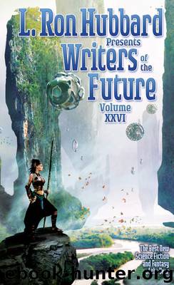 Writers of the Future, Volume 26 by L. Ron Hubbard