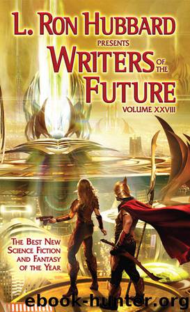 Writers of the Future, Volume 28 by L. Ron Hubbard