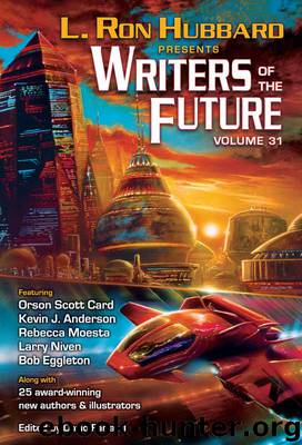 Writers of the Future, Volume 31 by L. Ron Hubbard
