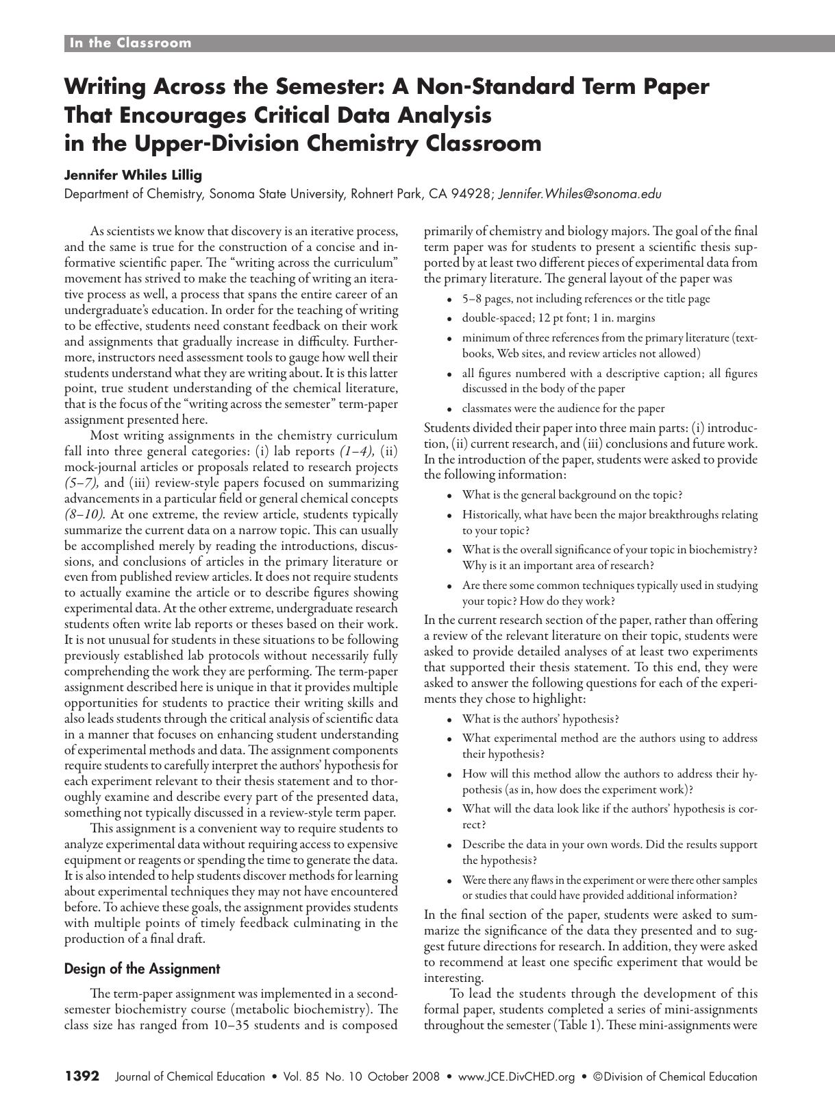Writing Across the Semester: A Non-Standard Term Paper That Encourages Critical Data Analysis in the Upper-Division Chemistry Classroom by Jennifer Whiles Lillig