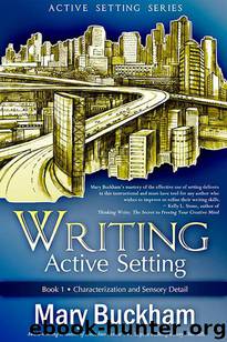 Writing Active Setting by Mary Buckham
