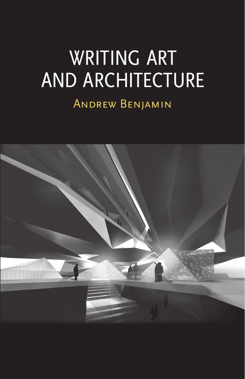 Writing Art and Architecture by Andrew Benjamin