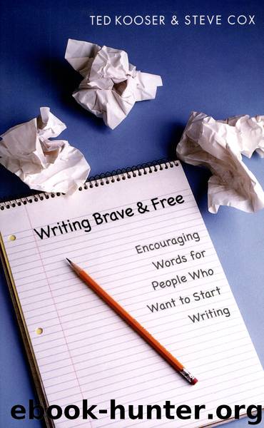 Writing Brave and Free by Steve Cox