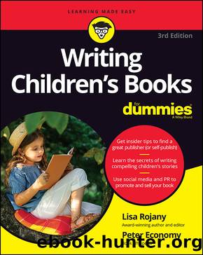 Writing Children's Books For Dummies by Lisa Rojany & Peter Economy