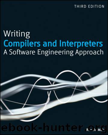 Writing Compilers and Interpreters by Ronald Mak