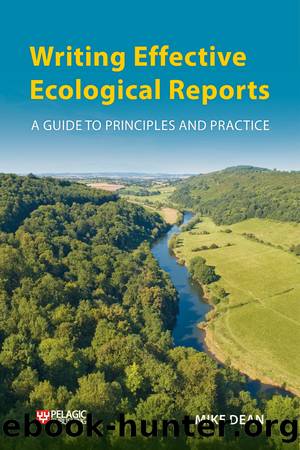 Writing Effective Ecological Reports by Mike Dean