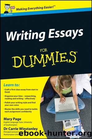 Writing Essays For Dummies by Mary Page & Dr Carrie Winstanley