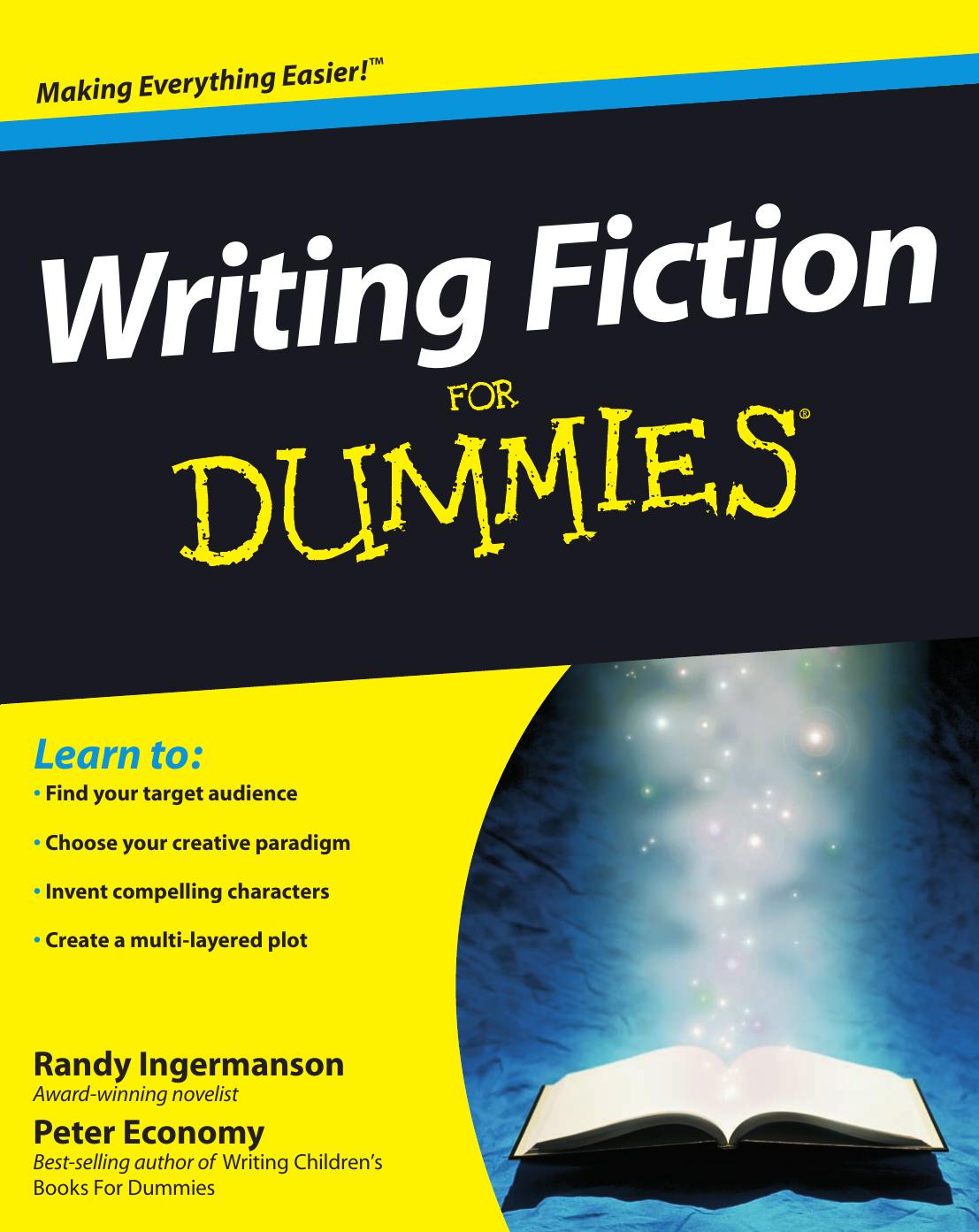 Writing Fiction for Dummies by Randy Ingermanson Peter Economy